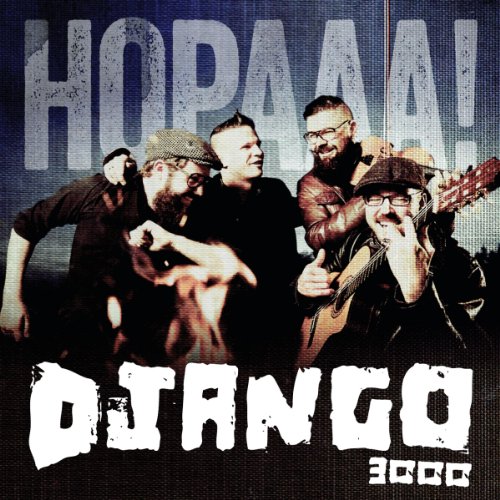 Django 3000 - Hopaaa! (Deluxe Edition)