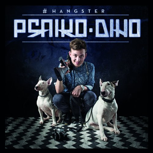 Psaiko.Dino - #hangster (Vinyl)