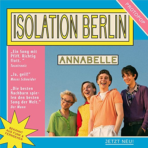 Isolation Berlin - Annabelle (Limited 7