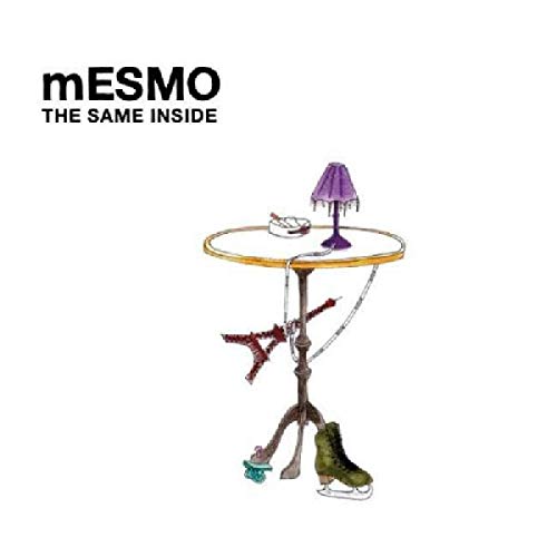 Mesmo - Same Inside