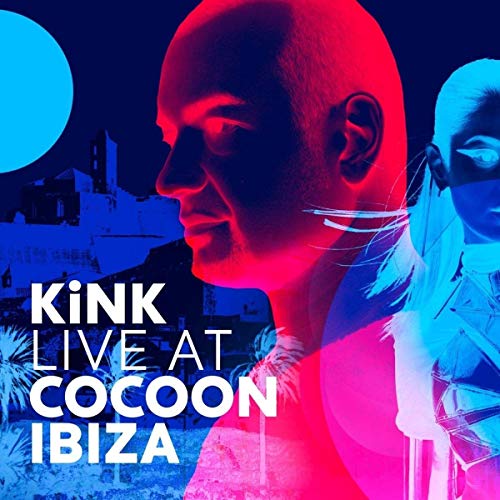 Kink - Live at Cocoon Ibiza