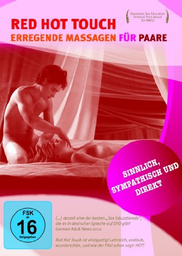  - Red Hot Touch - Erregende Massagen für Paare