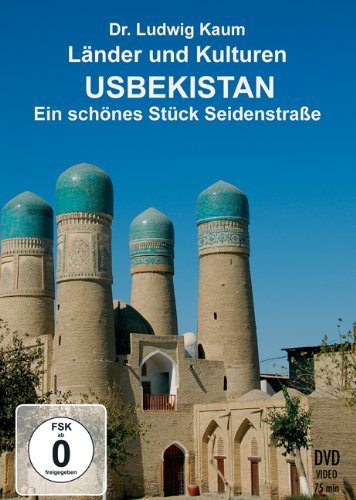  - Usbekistan - Ein schönes Stück Seidenstraße