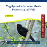 Vogelstimmen , natur - Zauberhafte Vogelstimmen