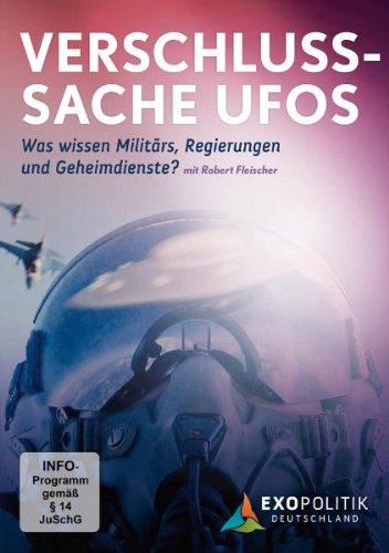  - Verschlusssache UFOs