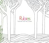 Rubies - Explode from the Center