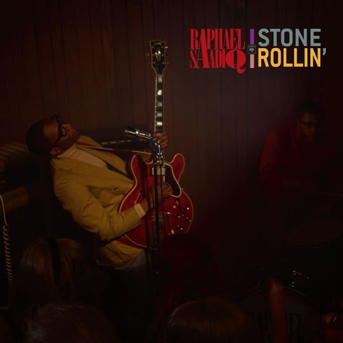 Saadiq , Raphael - Stone Rollin 