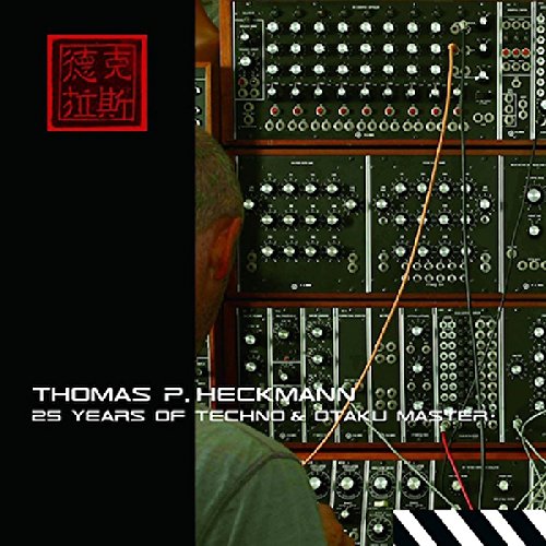 Thomas P. Heckmann - 25 Years of Techno