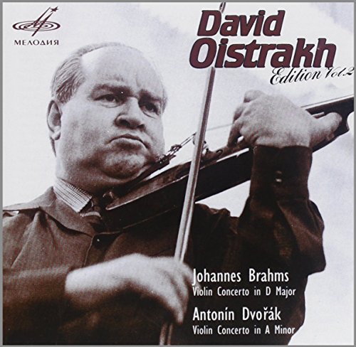 Oistrach , David - Brahms Violin Concerto in D Major / Dvorak Violin Concerto in A Minor (Edition Vol. 2)