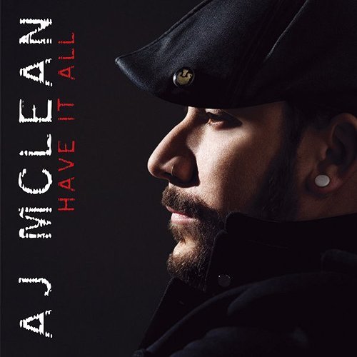 Aj Mclean - Have It All