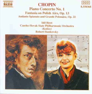 Chopin , Fryderyk - Piano Concerto No. 1 / Fantasia On polish Airs, Op. 13 / Andante Spianato And Grande Polonaise, Op. 22 (Biret, Stankovsky)