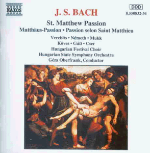 Bach , Johann Sebastian - St. Matthew Passion