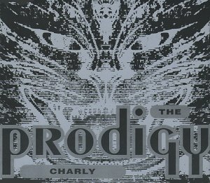 Prodigy , The - Charly (Maxi)