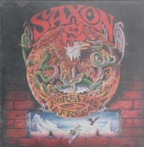 Saxon - Forever free