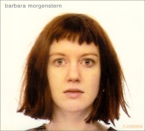 Morgenstern , Barbara - Fjorden