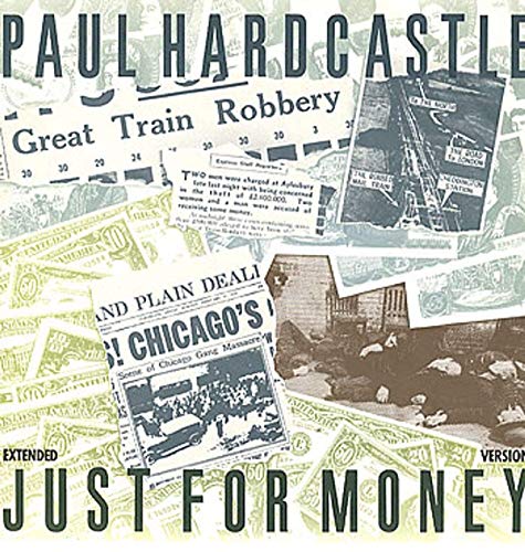 Paul Hardcastle - Just for money (UK, Extended, 6:05min., 1985) [Vinyl Single]