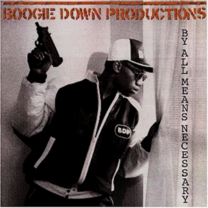 Boogie Down Productions - By All Means Necessary (UK-Import)