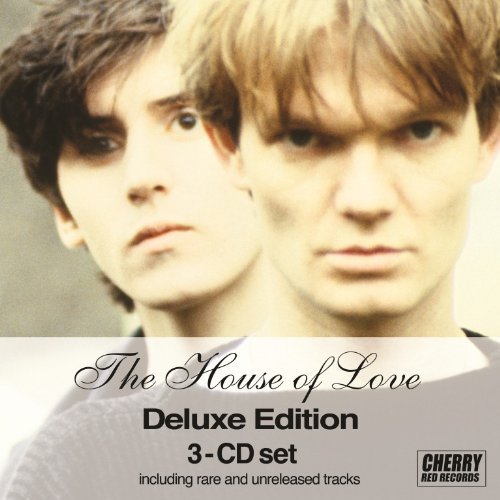 the House of Love - The House of Love (Deluxe 3 CD Edition)