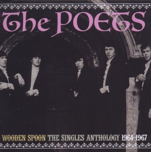 the Poets - Wooden Spoon (Singles Anthology 64-67)