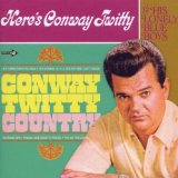 Conway Twitty - I Love You More Today/to See My Angel Cry