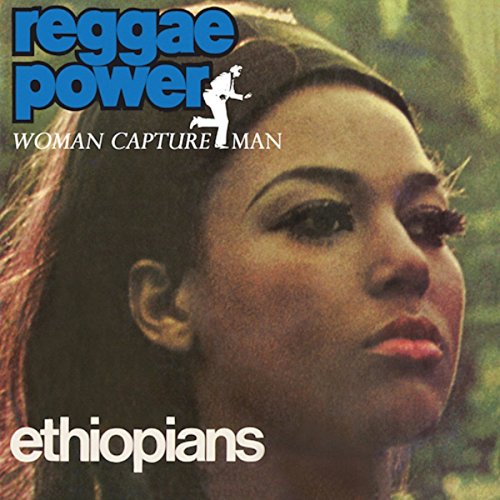 the Ethiopians - Reggae Power/Woman Capzure Man (+Bonus Tracks)