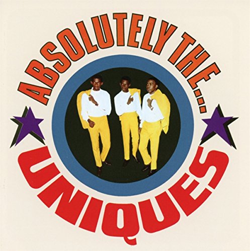 the Uniques - Absolutely the Uniques (Expanded Edition)