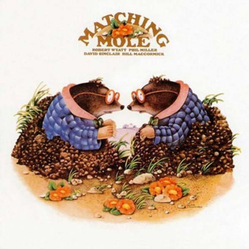 Matching Mole - Matching Mole (Remastered+Expanded 2cd)