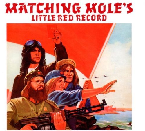 Matching Mole - Little Red Record/Remastered+Expanded