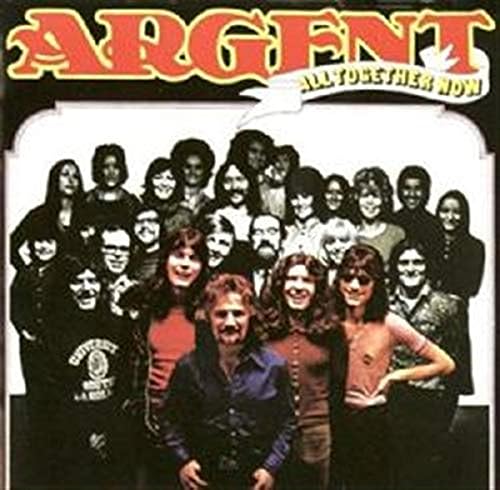 Argent - All Together Now (Remastered)