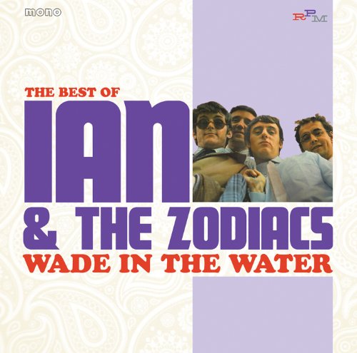 Ian & the Zodiacs - Wade in the Water-Best of (Remastered)