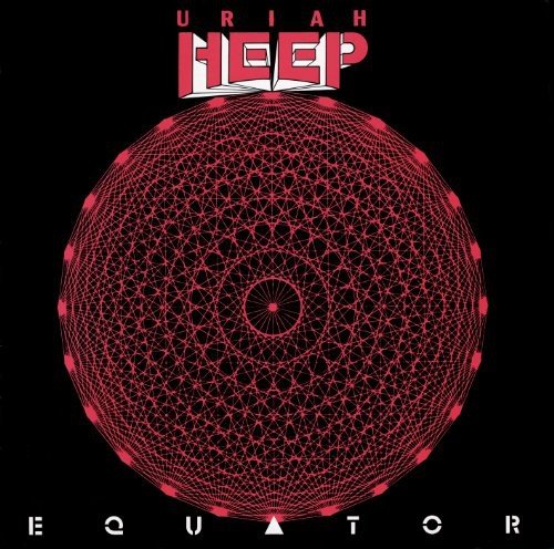 Uriah Heep - Equator (25th Anniversary Expanded)