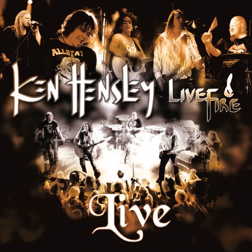 Ken Hensley & Live Fire - Live !! (2CD Edition)