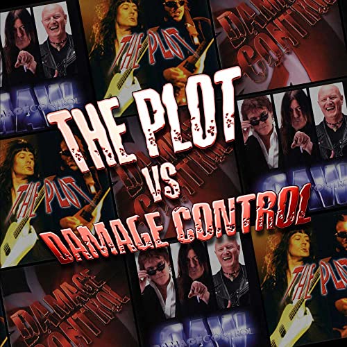 Plot Vs Damage Control,the - Featuring Pete Way and Michael Schenker