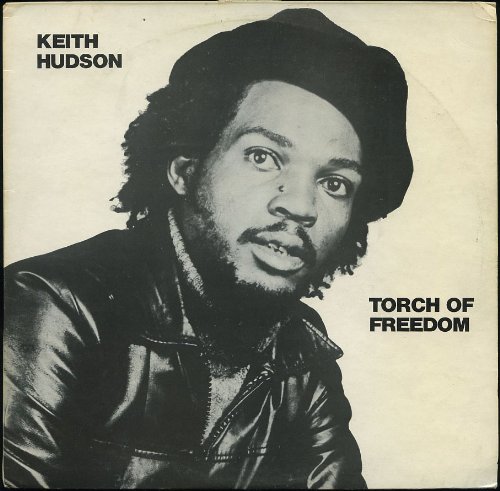 Keith Hudson - Torch of Freedom