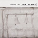 Dead Can Dance - Into the Labyrinth