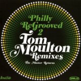 Various - Philly Re-Grooved 3-More from the Master: Tom Mo