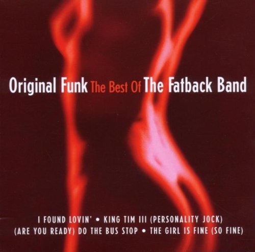 Fatback Band , The - Original Funk - The Best of