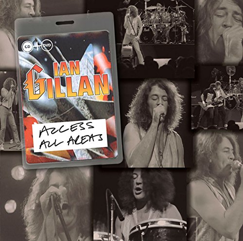 Gillan , Ian - Access All Areas (CD DVD