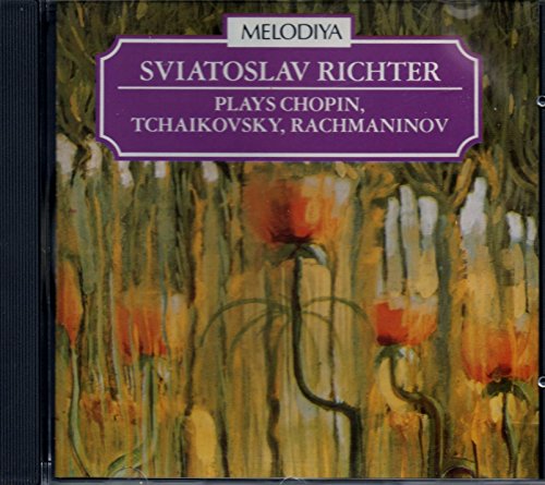 Richter , Sviatoslav - Richter Plays Chopin, Tchaikovsky, Rachmaninov