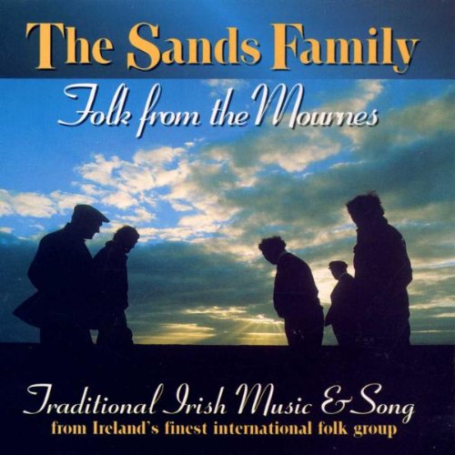 Sands Family , The - Folk from the Mournes