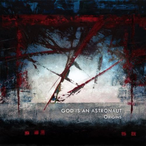 God Is An Astronaut - Origins