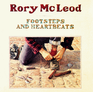 McLeod , Rory - Footsteps and Heartbeats