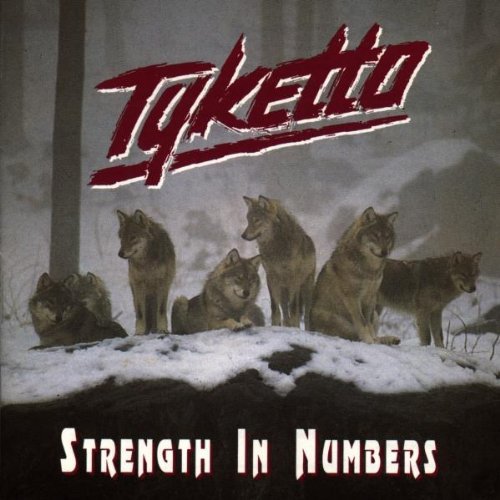 Tyketto - Strength in number