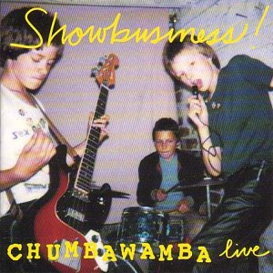 Chumbawamba - Showbusiness