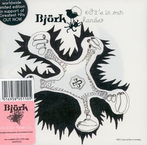 Bjork - Its in Our Hands