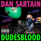 Dan Sartain - Dan Sartain vs. The Serpientes