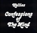 Hollies , The - Confessions of the Mind