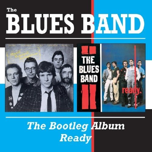 Blues Band , The - The Bootleg Album / Ready