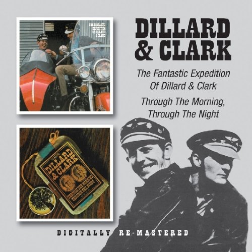 Dillard & Clark - Fantastic Expedition of Dillard Clark