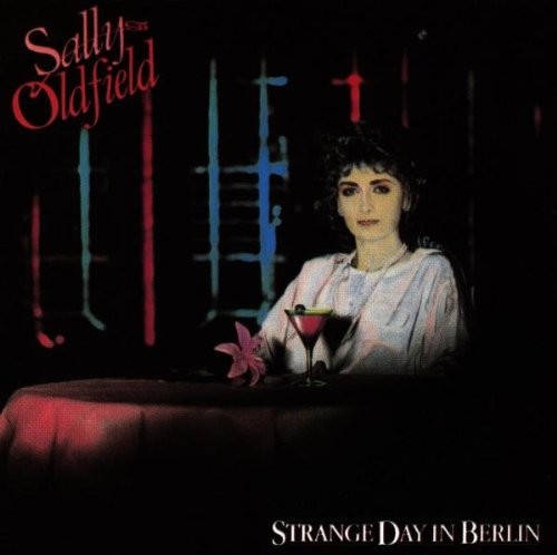 Oldfield , Sally - Strange Day In Berlin